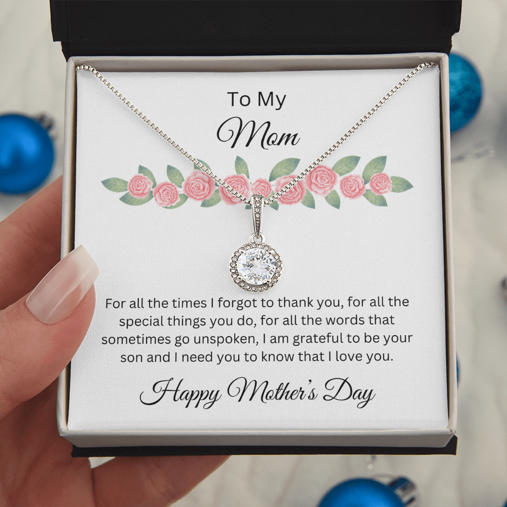 Eternal Hope Necklace/ To My Mom Happy Mother's Day Love, Son