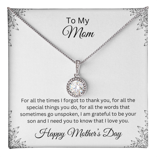 Eternal Love Necklace/To My Mom Happy Mother's Day Love Son