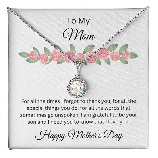 Eternal Hope Necklace/ To My Mom Happy Mother's Day Love, Son