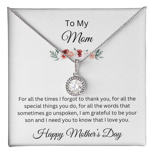 Eternal Hope Necklace/ To My Mom Happy Mother's Day Love, Son