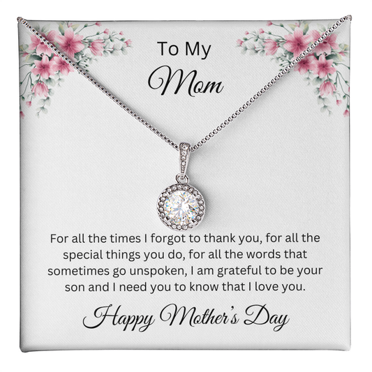 Eternal Hope Necklace/To My Mom Happy Mother's Day Love, Son