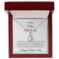 Eternal Hope Necklace/ To My Mom Happy Mother's Day Love, Son