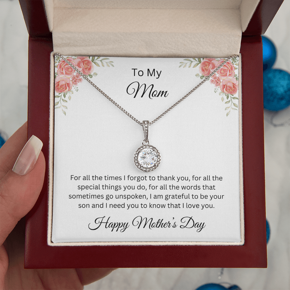 Eternal Hope Necklace/ To My Mom Happy Mother's Day Love, Son