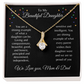 Alluring Beauty Necklace/To My Beautiful Daughter/Love, Mom & Dad