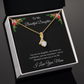 To My Beautiful Daughter Alluring Beauty Necklace