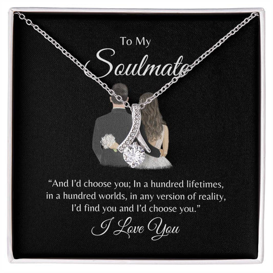 To My Soulmate / Alluring Beauty Necklace