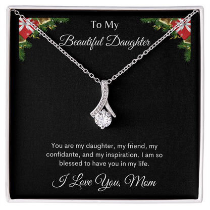 To My Beautiful Daughter Alluring Beauty Necklace