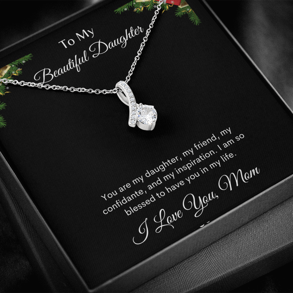 To My Beautiful Daughter Alluring Beauty Necklace