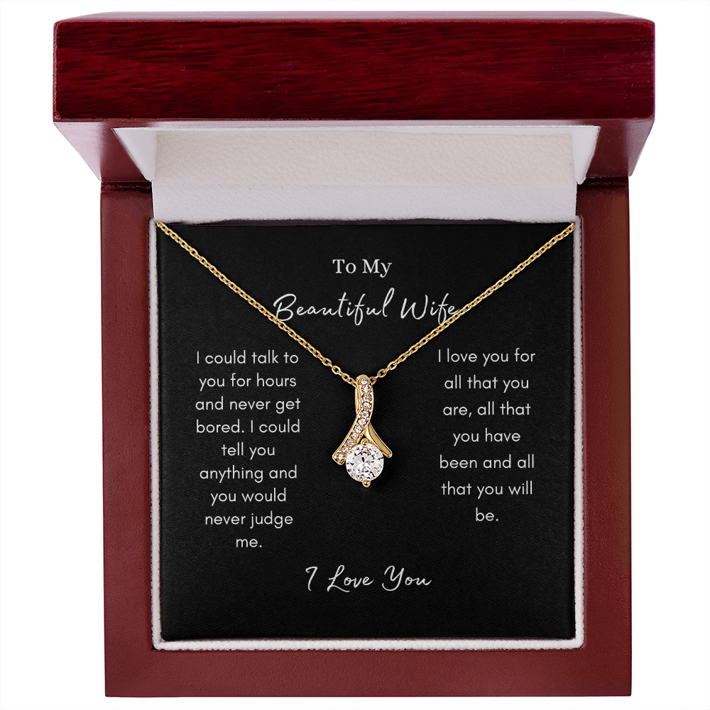 To My Beautiful Wife/ The Alluring Beauty Necklace