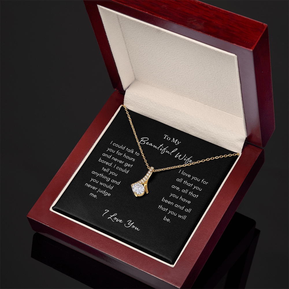 To My Beautiful Wife/ The Alluring Beauty Necklace