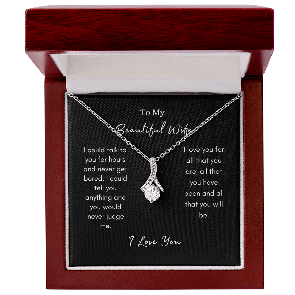 To My Beautiful Wife/ The Alluring Beauty Necklace