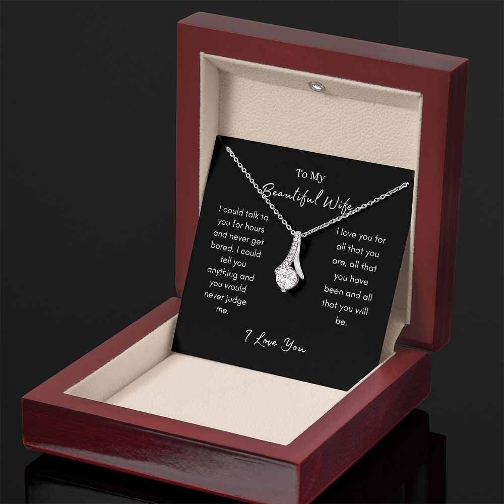 To My Beautiful Wife/ The Alluring Beauty Necklace