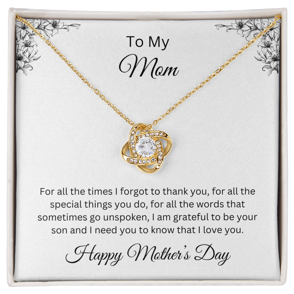 Love Knot Necklace/To My Mom Happy Mother's Day Love Son