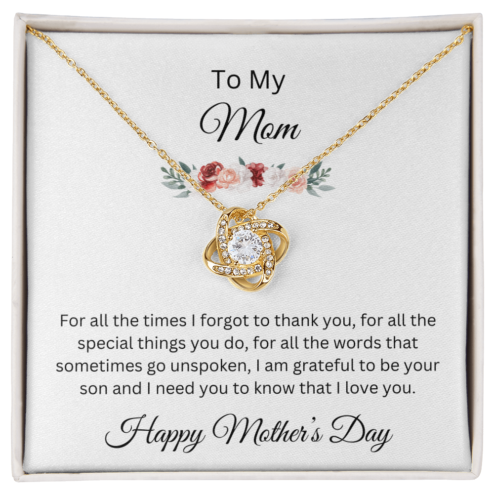 Love Knot Necklace/To My Mom Happy Mother's Day Love Son