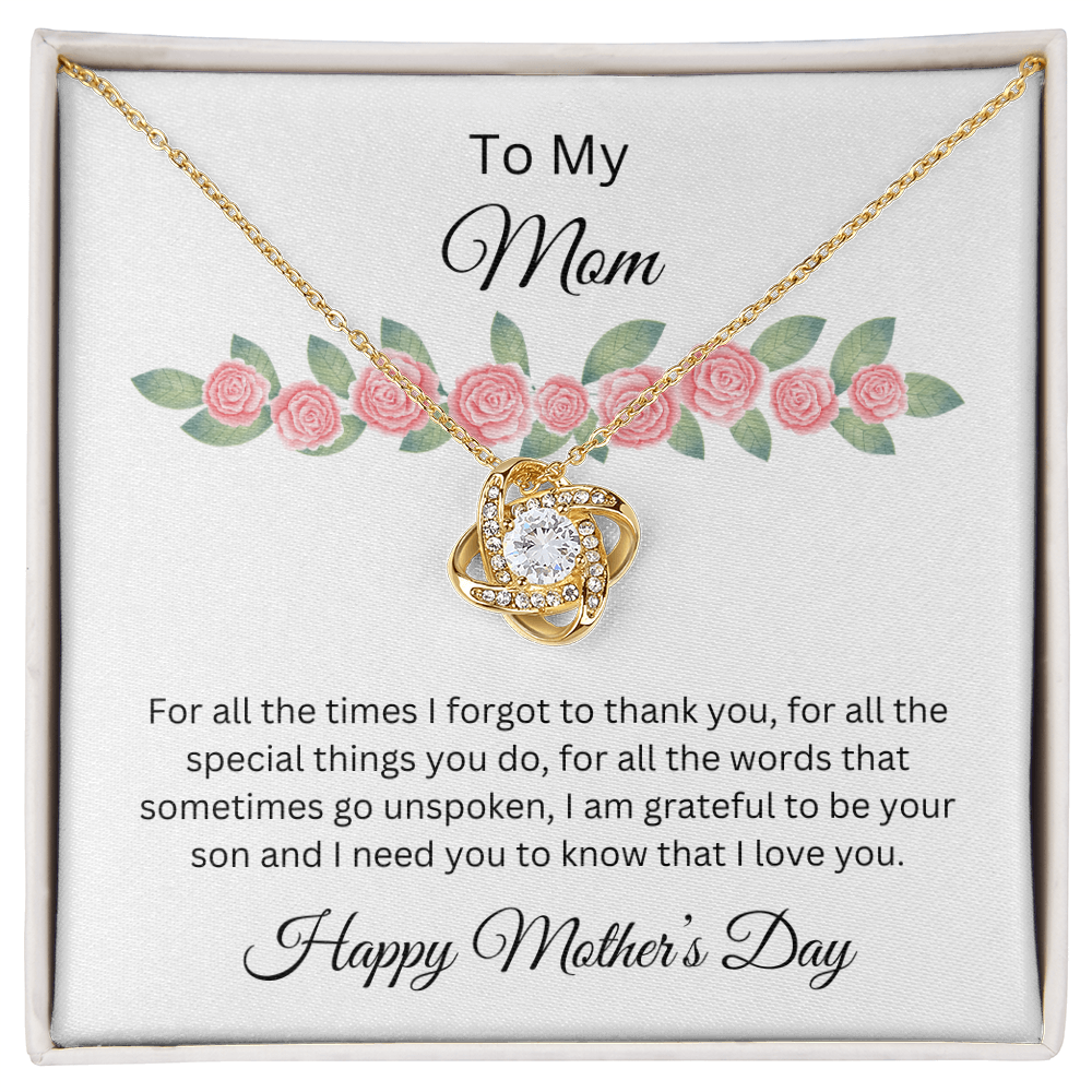 Love Knot Necklace/To My Mom Happy Mother's Day Love Son