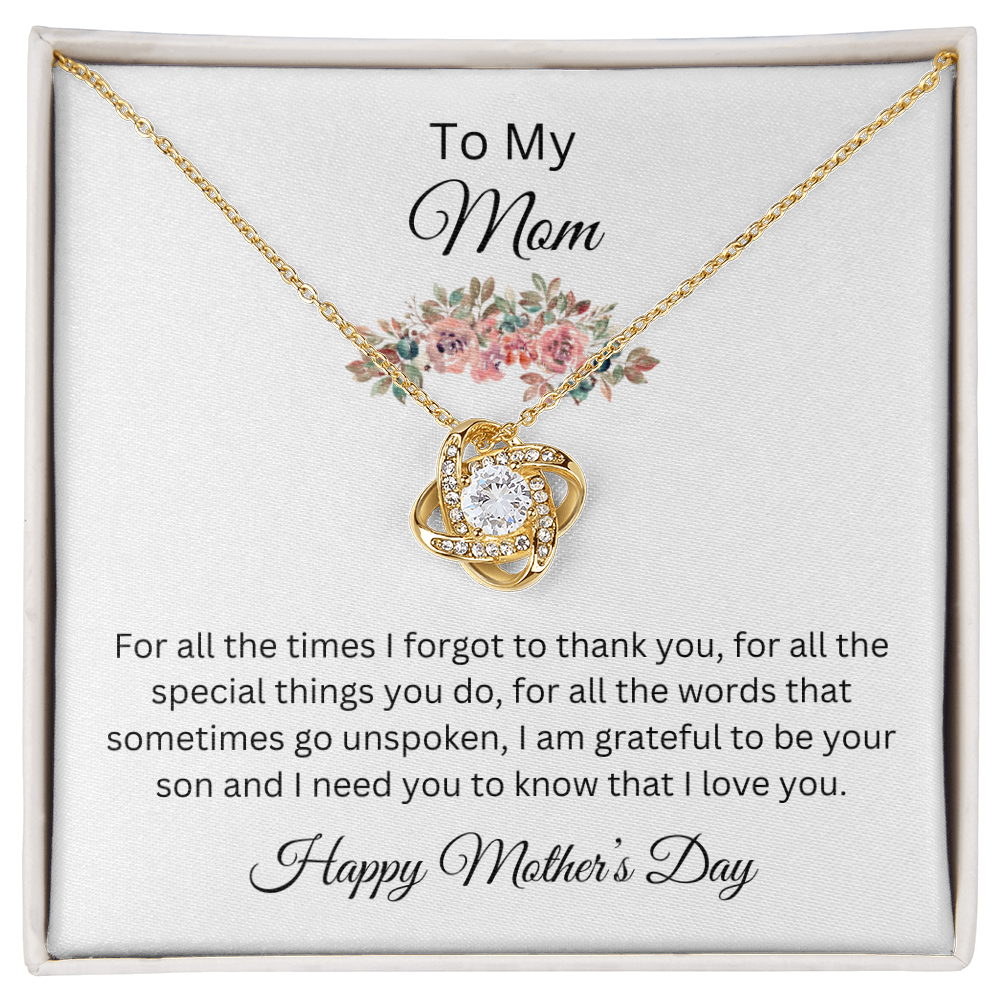 Love Knot Necklace/To My Mom Happy Mother's Day Love Son