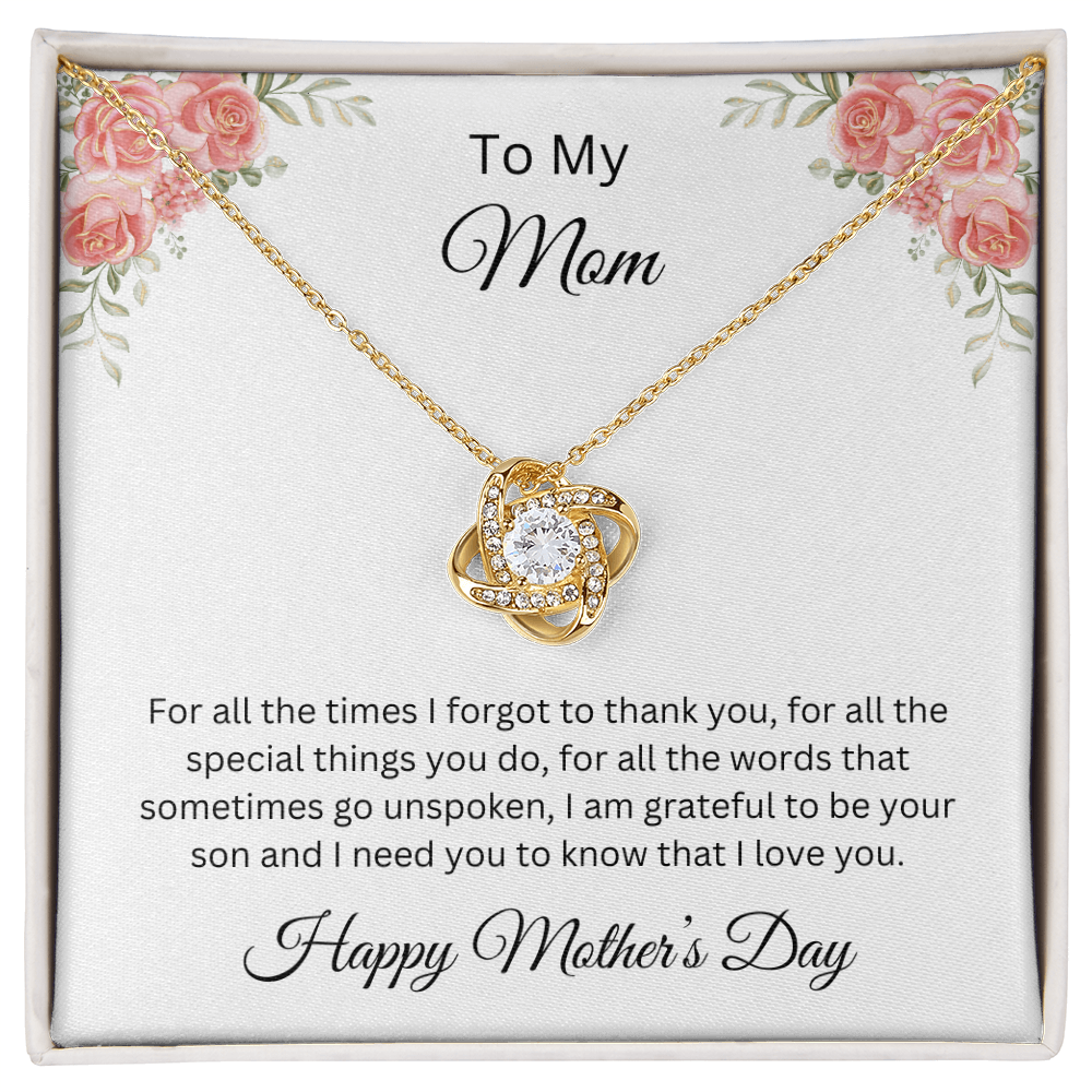 Love Knot Necklace/To My Mom Happy Mother's Day Love Son