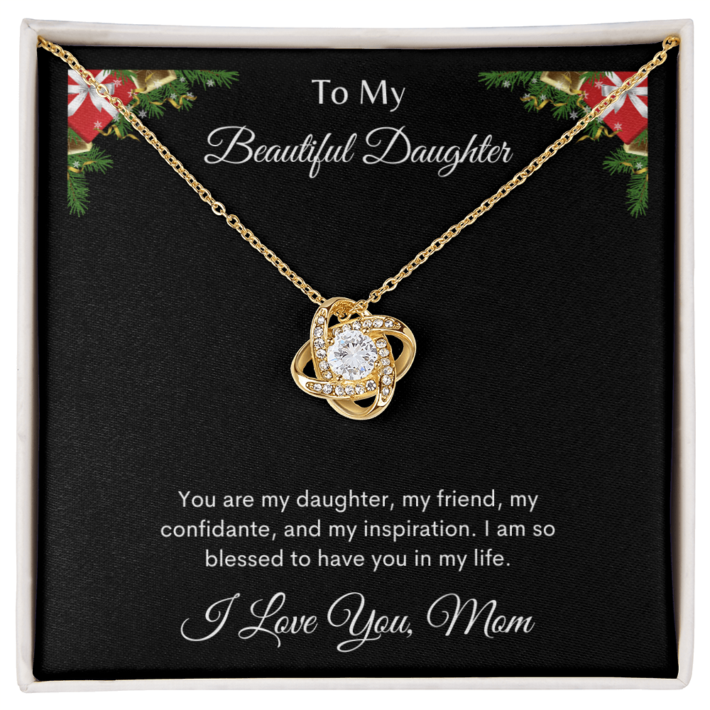 To My Beautiful Daughter/ Love Knot Necklace