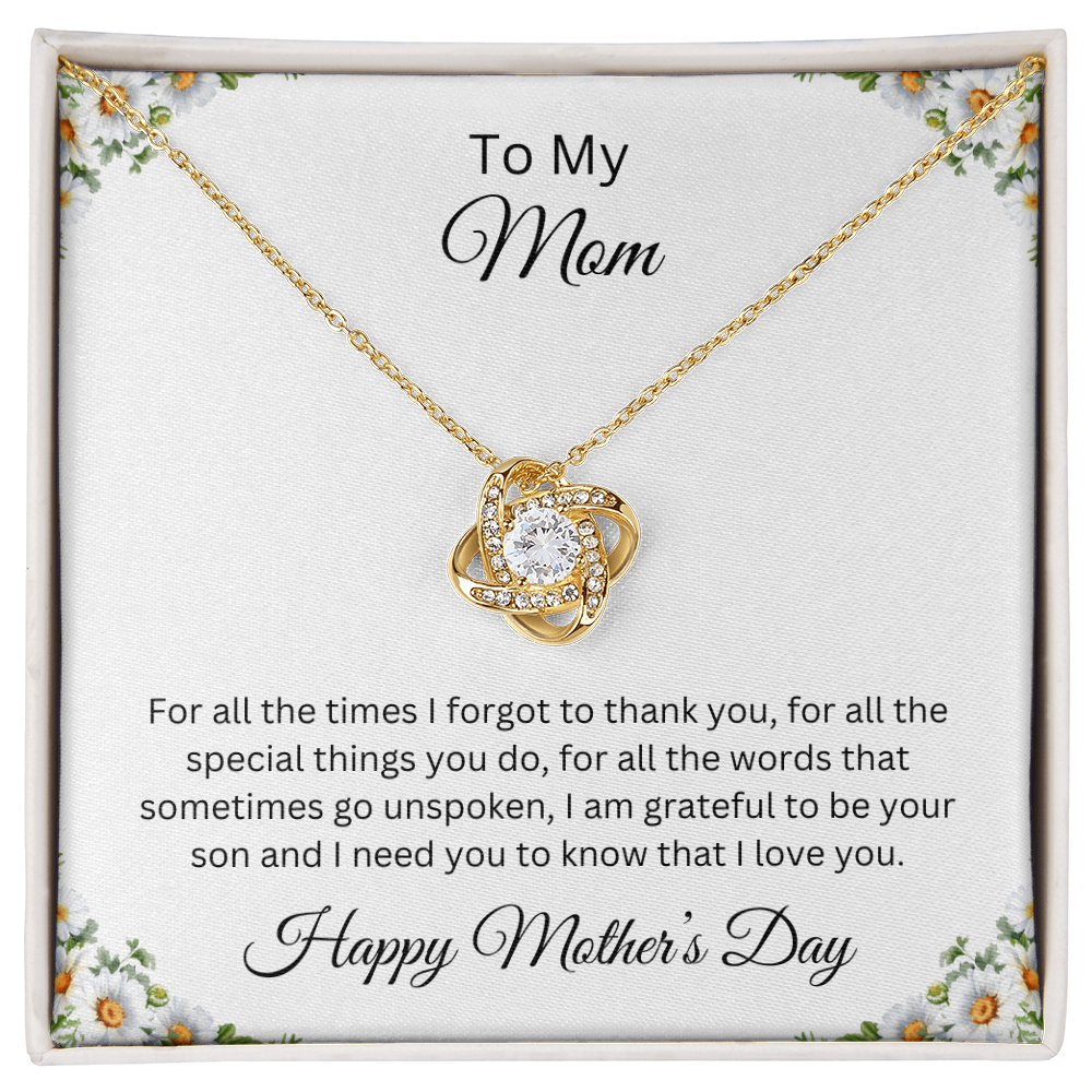 Love Knot Necklace / Tp My Mom Happy Mother's Day Love Son