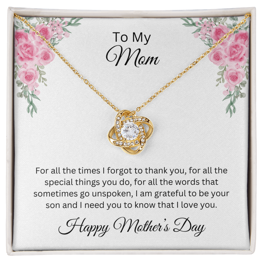 Love Knot Necklace/To My Mom Happy Mother's Day Love Son