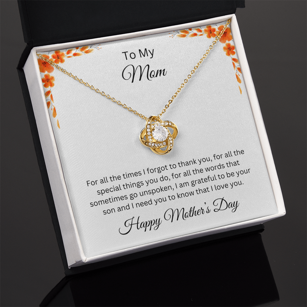 Love Knot Necklace/To My Mom Happy Mother's Day Love Son