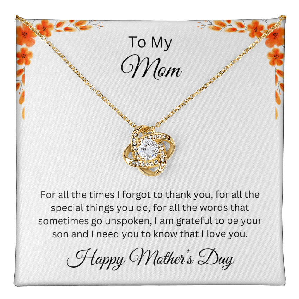 Love Knot Necklace/To My Mom Happy Mother's Day Love Son