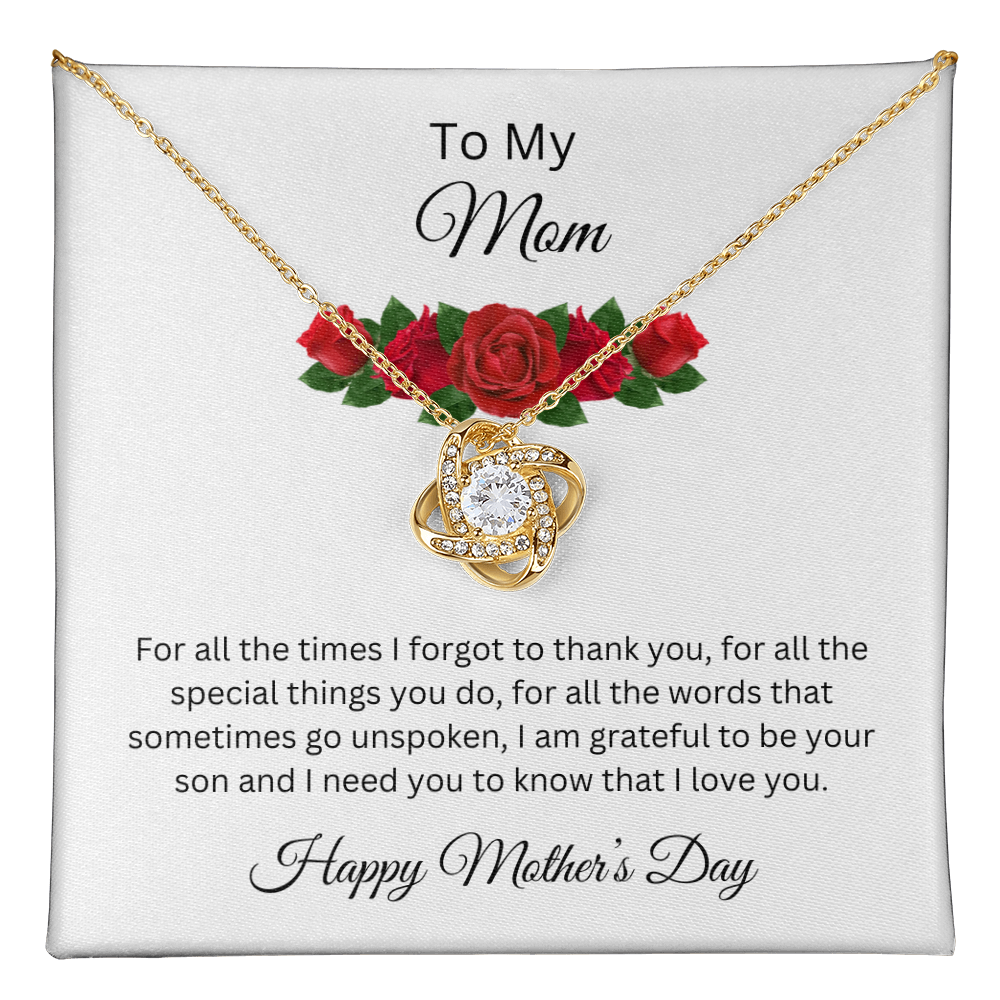 Love Knot Necklace/To My Mom Happy Mother's Day Love Son