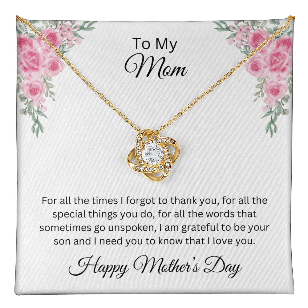 Love Knot Necklace/To My Mom Happy Mother's Day Love Son