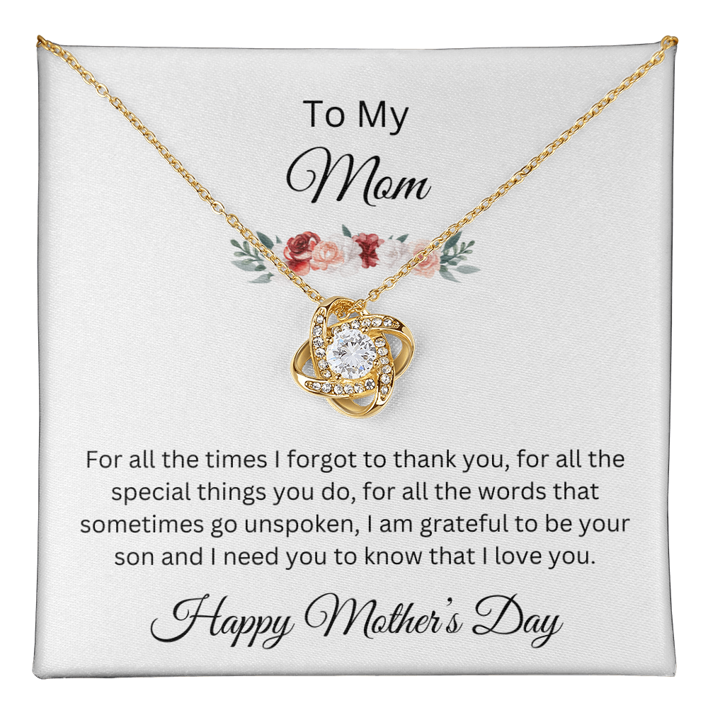 Love Knot Necklace/To My Mom Happy Mother's Day Love Son