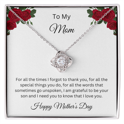 Love Knot Necklace/To My Mom Happy Mother's Day Love Son