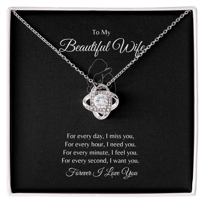 To My Beautiful Wife/ Love Knot Necklace