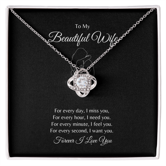 To My Beautiful Wife/ Love Knot Necklace