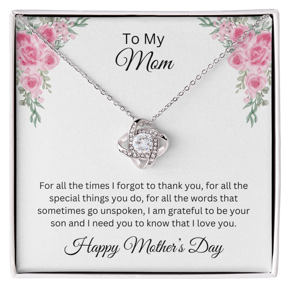 Love Knot Necklace/To My Mom Happy Mother's Day Love Son