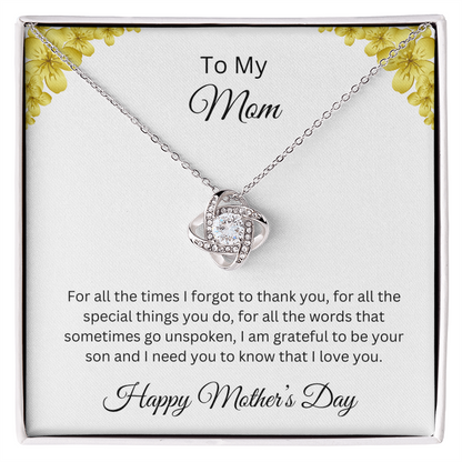 Love Knot Necklace/ To My Mom Happy Mother's Day Love Son