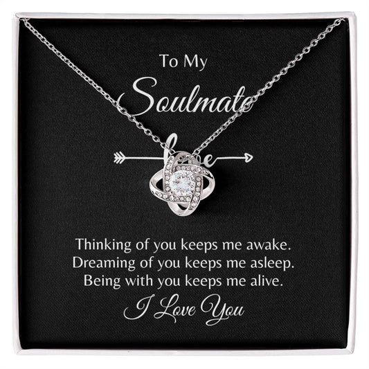 To My Soulmate/ Love Knot Necklace- Never Ending Bond