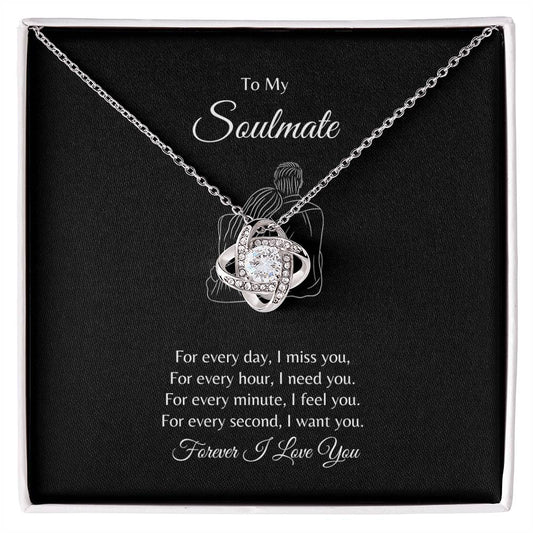 To My Soulmate/Love Knot Necklace- Never Ending Bond