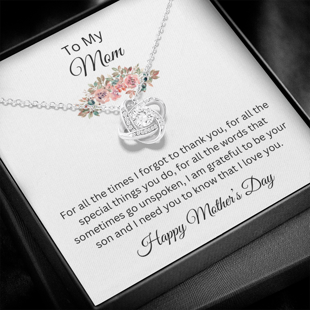 Love Knot Necklace/To My Mom Happy Mother's Day Love Son