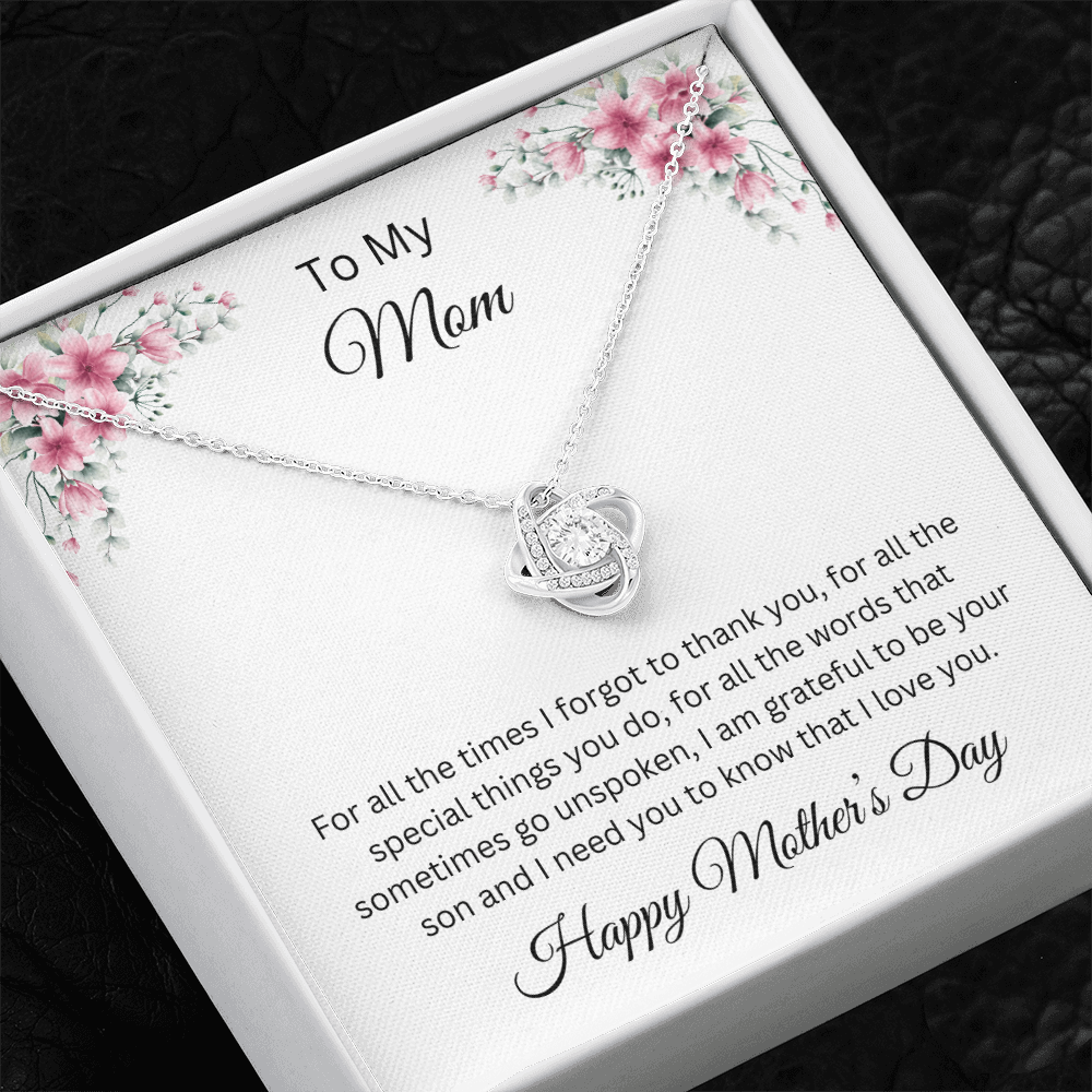 Love Knot Necklace/To My Mom Happy Mother's Day Love Son