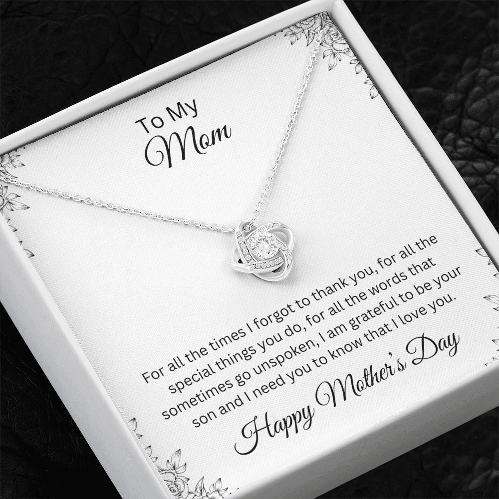 Love Knot Necklace/To My Mom Happy Mother's Day Love Son