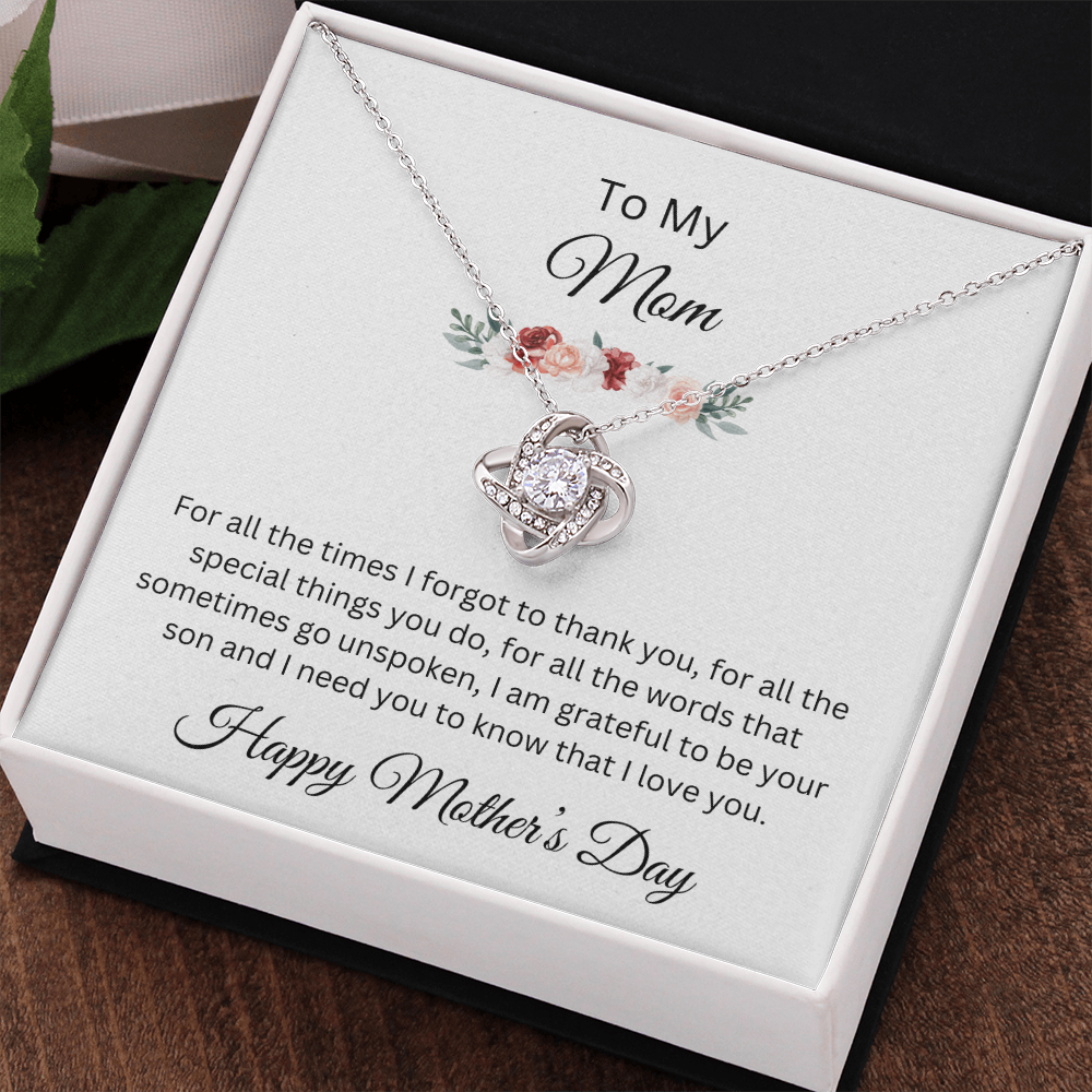 Love Knot Necklace/To My Mom Happy Mother's Day Love Son