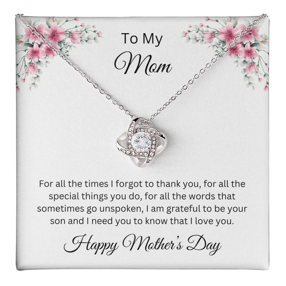 Love Knot Necklace/To My Mom Happy Mother's Day Love Son