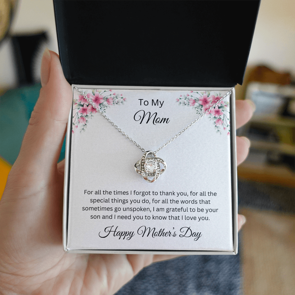 Love Knot Necklace/To My Mom Happy Mother's Day Love Son