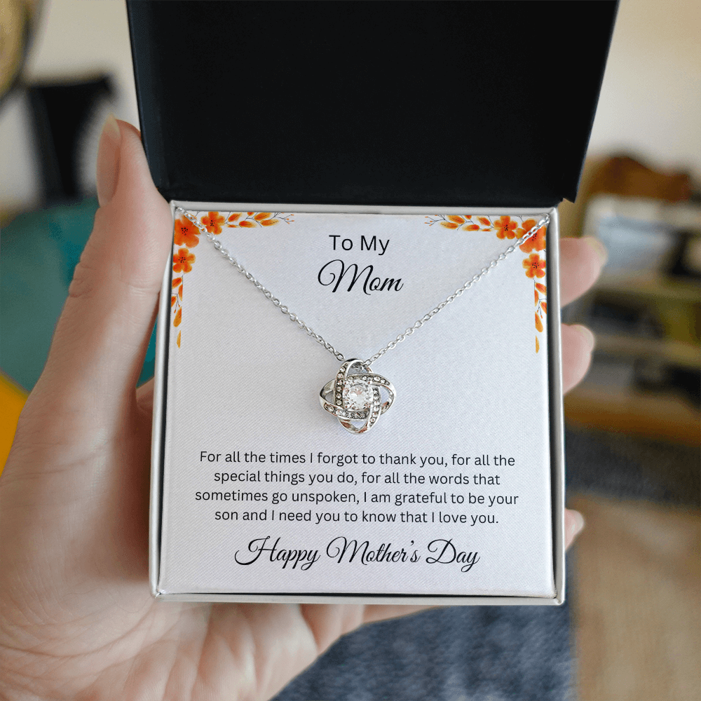 Love Knot Necklace/To My Mom Happy Mother's Day Love Son