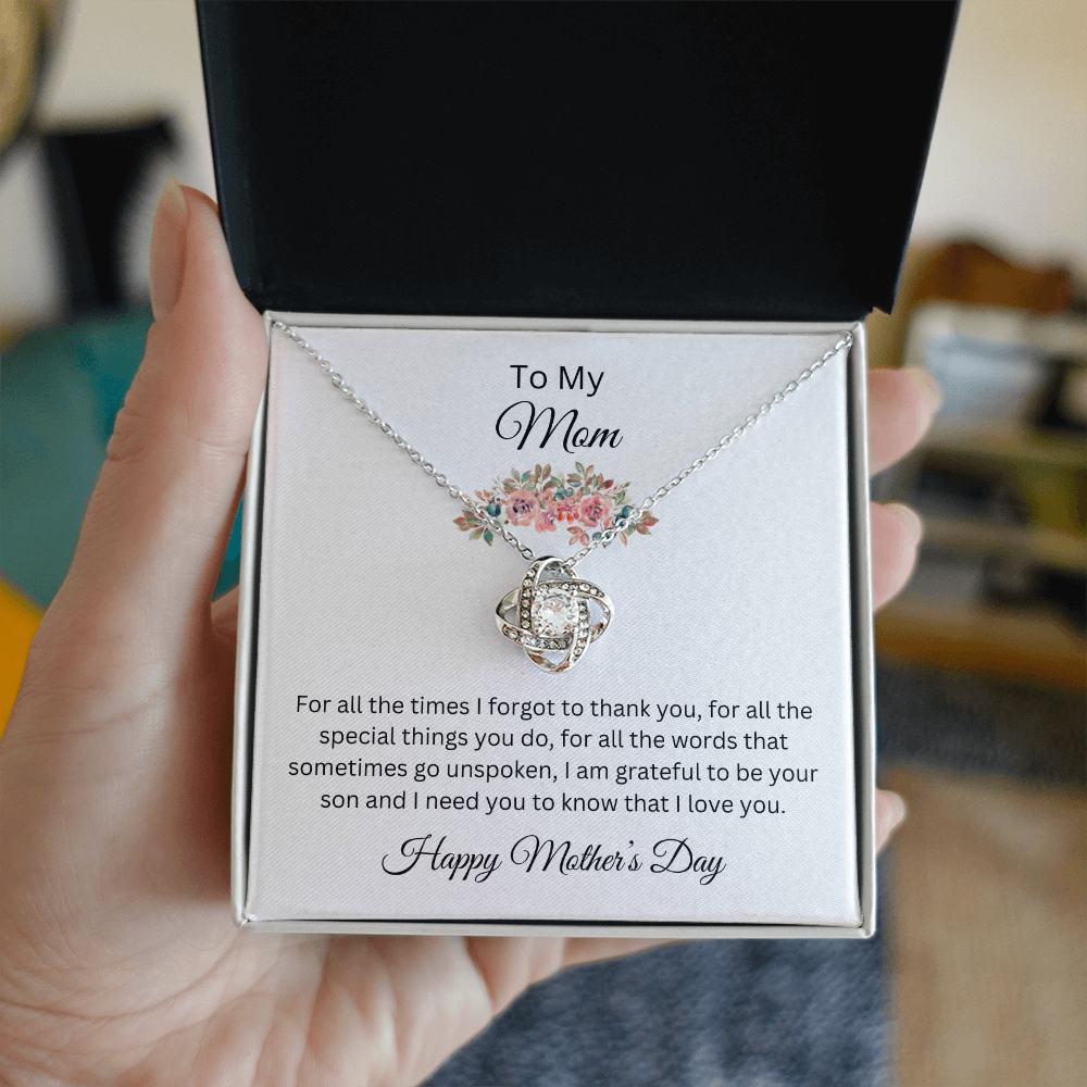 Love Knot Necklace/To My Mom Happy Mother's Day Love Son