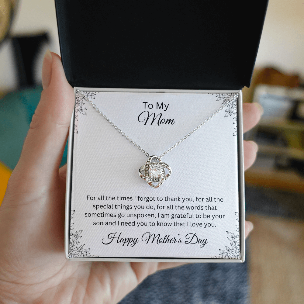 Love Knot Necklace/To My Mom Happy Mother's Day Love Son