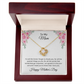 Love Knot Necklace/To My Mom Happy Mother's Day Love Son