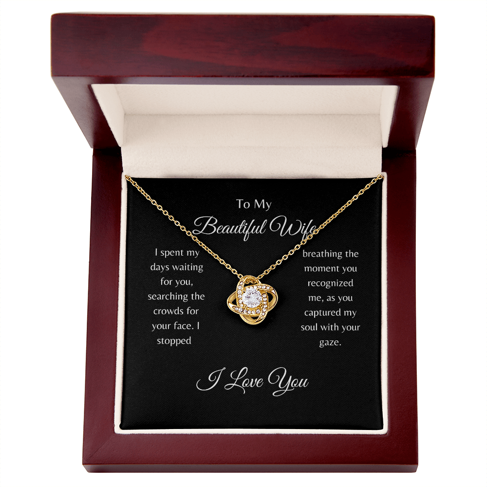 To My Beautiful Wife/ Love Knot Necklace