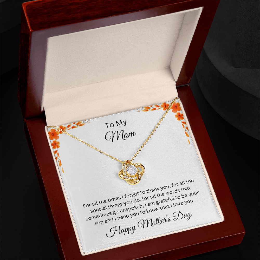 Love Knot Necklace/To My Mom Happy Mother's Day Love Son