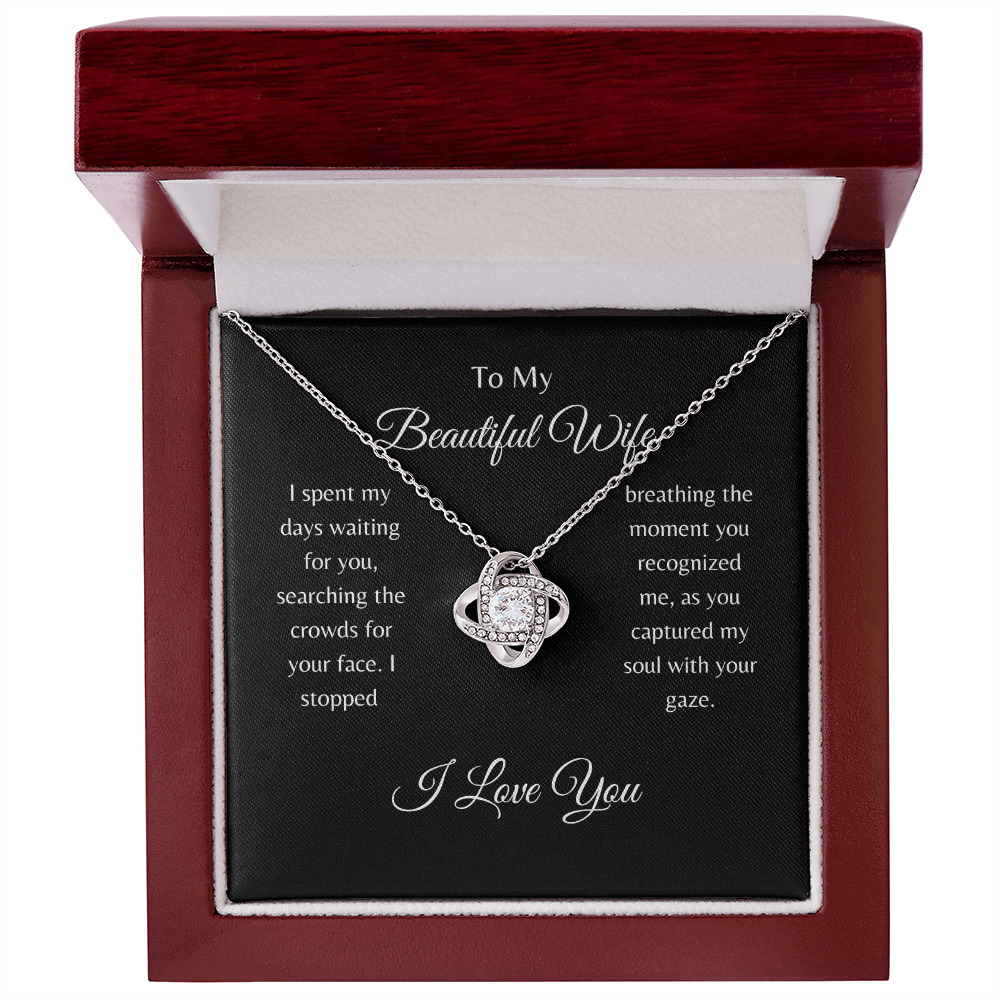 To My Beautiful Wife/ Love Knot Necklace