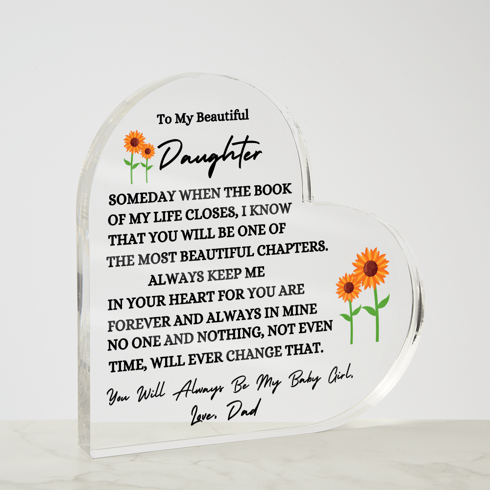 Acrylic Heart Plaque/To My Beautiful Daughter Love Dad